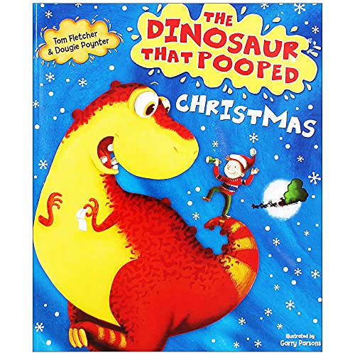 The Dinosaur That Pooped Christmas