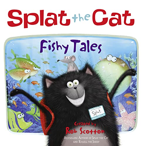 Splat the Cat: Fishy Tales!