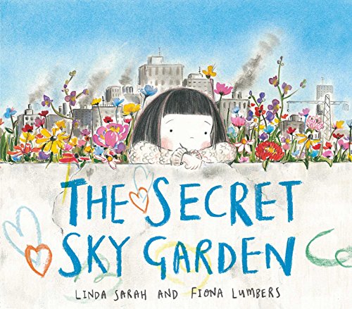 The Secret Sky Garden