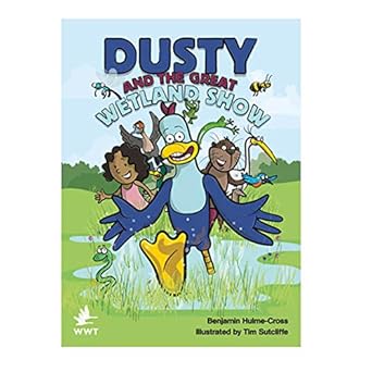 Dusty and the Great Wetland Show