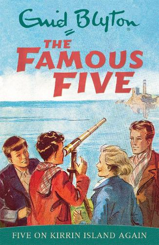 The Famous Five: Five on Kirrin Island Again
