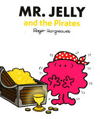 Mr. Jelly and the Pirates