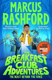 The Breakfast Club Adventures: The Beast Beyond the Fence