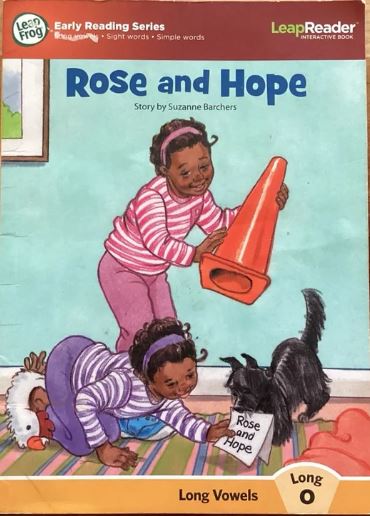 Rose and Hope
