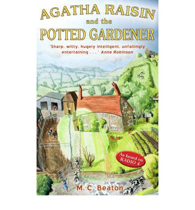 Agatha Raisin and the Potted Gardener