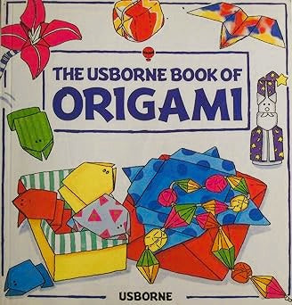 The Usborne Book of Origami